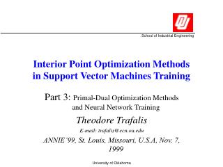 Interior Point Optimization Methods in Support Vector Machines Training