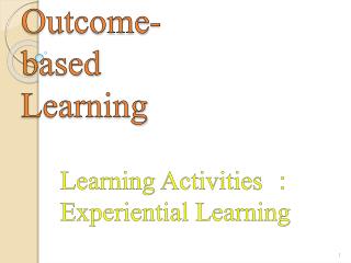 Outcome-based Learning