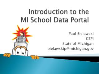 Introduction to the MI School Data Portal