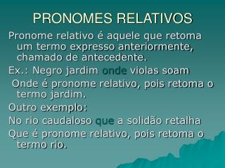 PRONOMES RELATIVOS