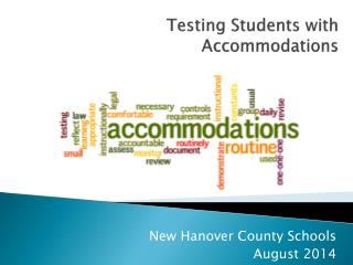 Testing Students with Accommodations