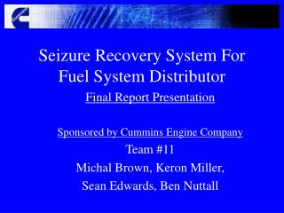 Seizure Recovery System For Fuel System Distributor
