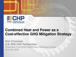 Combined Heat and Power as a Cost-effective GHG Mitigation Strategy