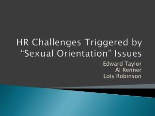 HR Challenges Triggered by “Sexual Orientation” Issues