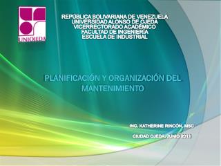 PLANIFICACIÓN Y ORGANIZACIÓN DEL MANTENIMIENTO