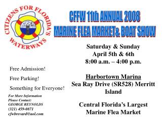 CFFW 11th ANNUAL 2008 MARINE FLEA MARKET&amp; BOAT SHOW