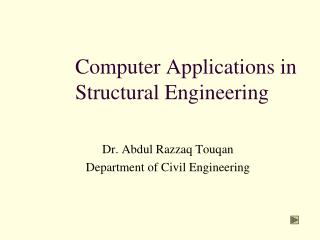 Computer Applications in Structural Engineering