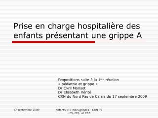 Prise en charge hospitalière des enfants présentant une grippe A