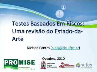 Testes Baseados Em Riscos : Uma revisão do Estado- da -Arte