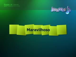 Maravilhoso