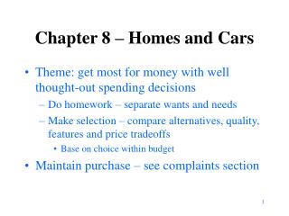 Chapter 8 – Homes and Cars