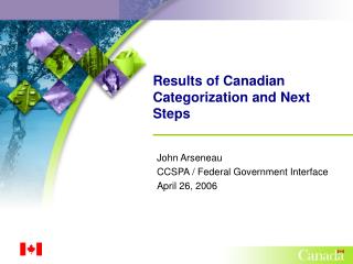 Results of Canadian Categorization and Next Steps