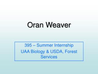 Oran Weaver