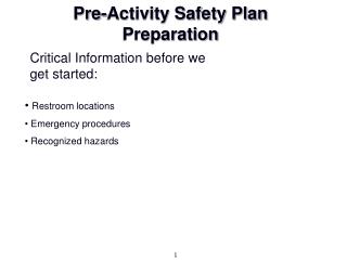 Pre-Activity Safety Plan Preparation