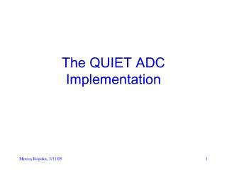 The QUIET ADC Implementation