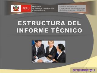 ESTRUCTURA DEL INFORME TÉCNICO