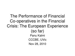 Panu Kalmi CCCBE, UVic Nov 28, 2010