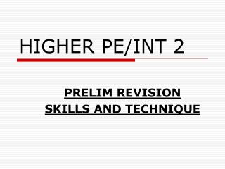 HIGHER PE/INT 2