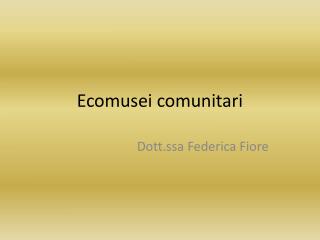 Ecomusei comunitari