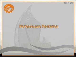 Pertemuan Pertama