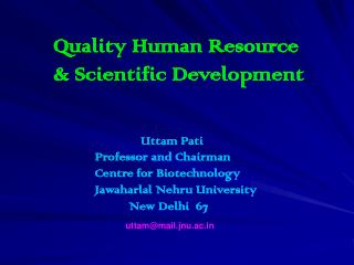 Quality Human Resource &amp; Scientific Development