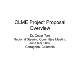CLME Project Proposal Overview