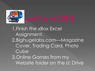 Finish the xBox Excel Assignment. Bighugelabs—Magazine Cover, Trading Card, Photo Cube