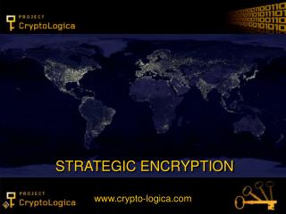 STRATEGIC ENCRYPTION