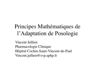 Principes Mathématiques de l’Adaptation de Posologie