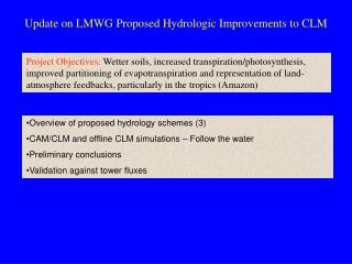 Update on LMWG Proposed Hydrologic Improvements to CLM