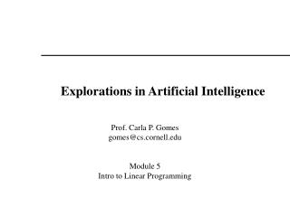 Explorations in Artificial Intelligence