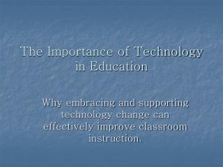 The Importance of Technology in Education