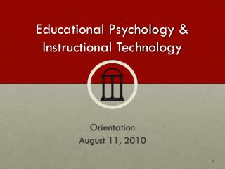 Educational Psychology &amp; Instructional Technology