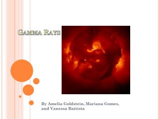 Gamma Rays