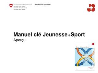 Manuel clé Jeunesse+Sport Aperçu