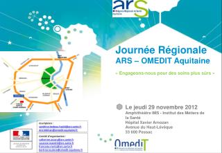 Journée Régionale ARS – OMEDIT Aquitaine « Engageons-nous pour des soins plus sûrs »