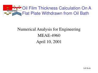 Numerical Analysis for Engineering MEAE-4960 April 10, 2001