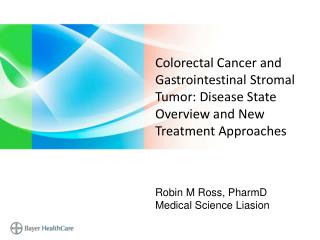 Robin M Ross, PharmD Medical Science Liasion
