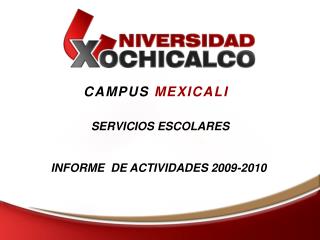 CAMPUS MEXICALI