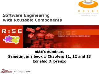 Software Engineering with Reusable Components