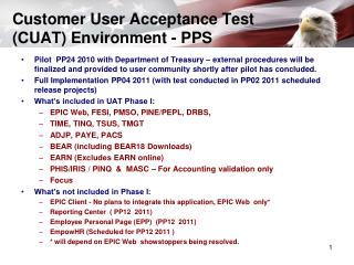 Customer User Acceptance Test (CUAT) Environment - PPS