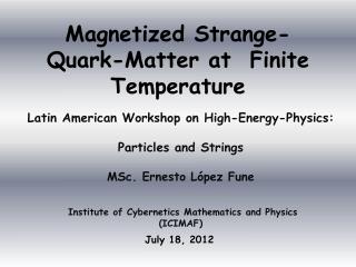 Magnetized Strange -Quark- Matter at Finite Temperature