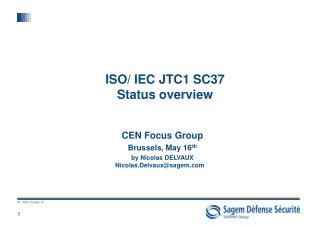 ISO/ IEC JTC1 SC37 Status overview