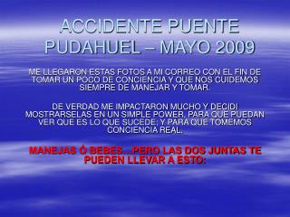 ACCIDENTE PUENTE PUDAHUEL – MAYO 2009