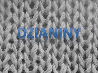 Dzianiny