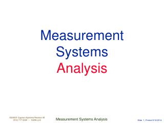 Measurement Systems Analysis
