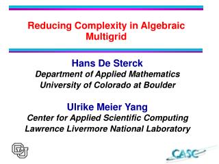 Reducing Complexity in Algebraic Multigrid