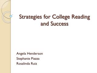 Strategies for College Reading and Success