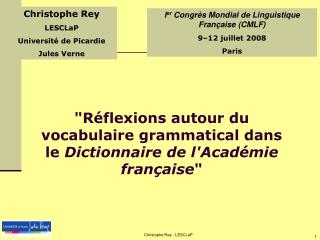 &quot;Réflexions autour du vocabulaire grammatical dans le Dictionnaire de l'Académie française &quot;
