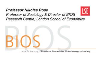 Professor Nikolas Rose